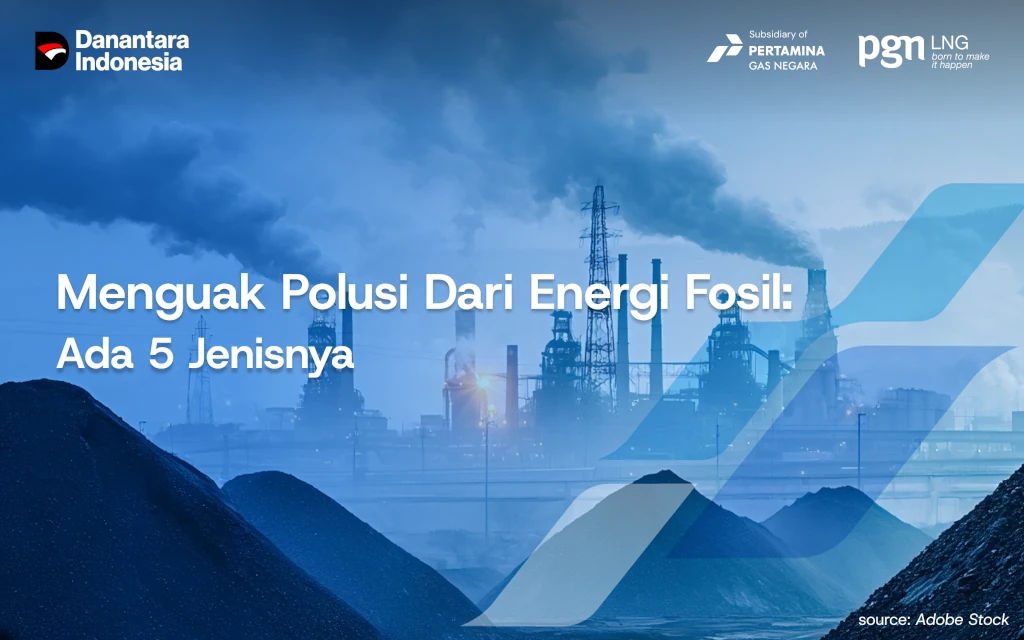jenis-polusi-dampak-energi-fosil