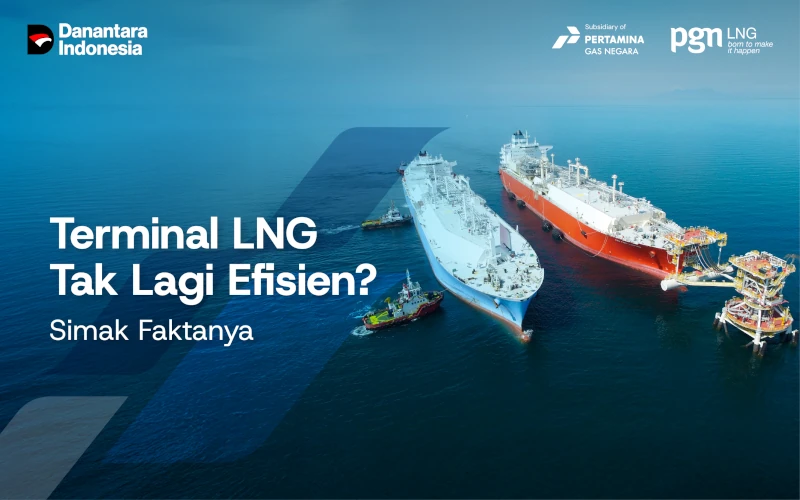 Apa Itu LNG Terminal?