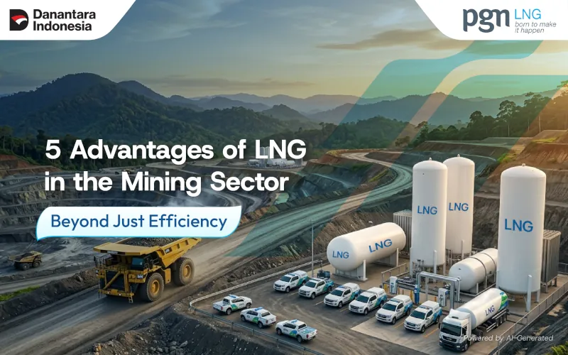 Advantages of LNG in the Mining Sector