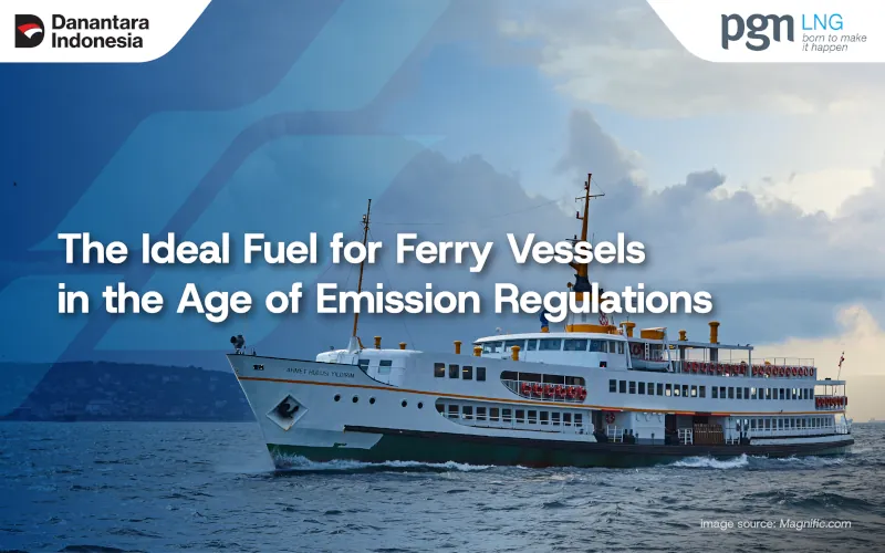 Fuel for Ferry Vessels in the Age of Emission Regulations