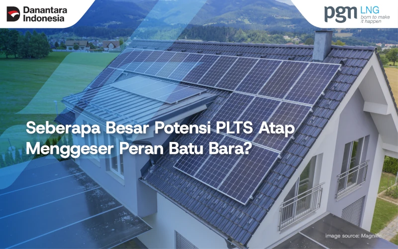 seberapa-besar-potensi-plts-atap-menggeser-peran-batu-bara