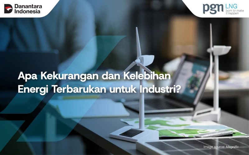 kekurangan-dan-kelebihan-energi-terbarukan-untuk-industri